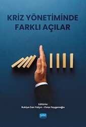 Kriz Yönetiminde Farklı Açılar - Nobel Akademik Yayıncılık