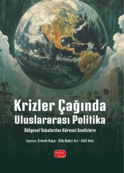 Krizler Çağında Uluslararası Politika - Nobel Bilimsel Eserler