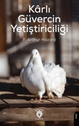 Kârlı Güvercin Yetiştiriciliği - Dorlion Yayınları