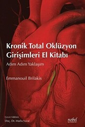 Kronik Total Oklüzyon Girişimleri El Kitabı - Nobel Tıp Kitabevi