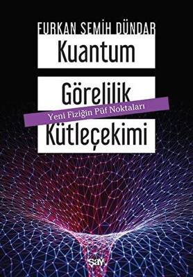 Kuantum Görelilik Kütleçekimi - 1