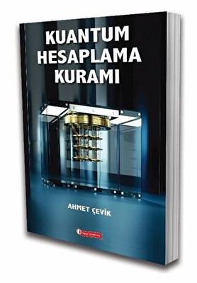 Kuantum Hesaplama Kuramı - 1