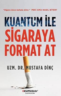 Kuantum ile Sigaraya Format At - 1