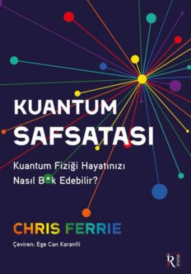 Kuantum Safsatası - 1