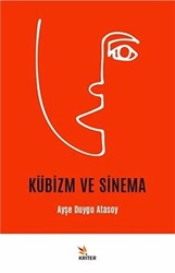Kübizm ve Sinema - Kriter Yayınları