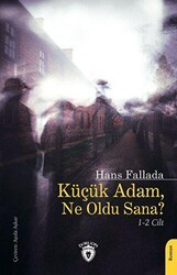 Küçük Adam, Ne Oldu Sana? - Dorlion Yayınları
