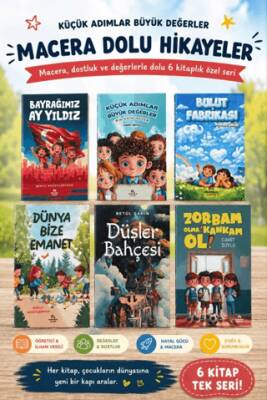 Küçük Adımlar Büyük Değerler Macera Dolu Hikayeler - 1