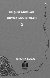 Küçük Adımlar Büyük Değişimler 2 - Yükseliş Yayınları