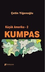 Küçük Amerika 2 - Kumpas - Karahan Kitabevi