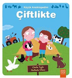 Küçük Ansiklopedim: Çiftlikte - 1001 Çiçek Kitaplar