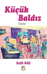 Küçük Baldız - Öyküler - Tunç Yayıncılık