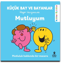 Küçük Bay ve Bayanlar Mutluyum - Doğan Çocuk