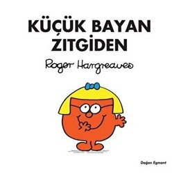 Küçük Bayan Zıtgiden - Doğan Egmont Yayıncılık