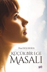 Küçük Bir Ege Masalı - Yade Kitap