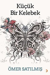 Küçük Bir Kelebek - Cinius Yayınları