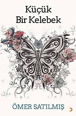 Küçük Bir Kelebek - 1