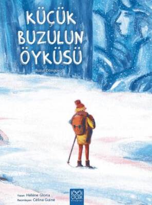 Küçük Buzulun Öyküsü - 1