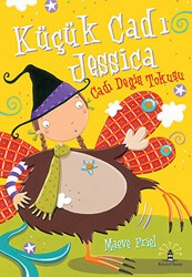 Küçük Cadı Jessica - Cadı Değiş Tokuşu - Büyülü Fener Yayınları