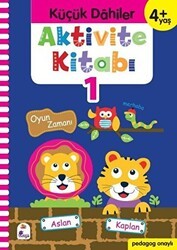 Küçük Dahiler Aktivite Kitabı 1 4+ Yaş - İndigo Çocuk