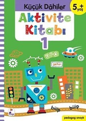 Küçük Dahiler Aktivite Kitabı 1 5+ Yaş - İndigo Çocuk