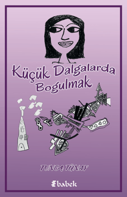 Küçük Dalgalarda Boğulmak - 1