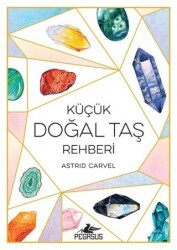 Küçük Doğal Taş Rehberi - 1