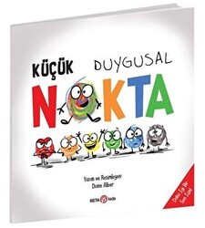 Küçük Duygusal Nokta - Beta Kids