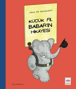 Küçük Fil Babar’ın Hikayesi - 1