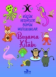 Küçük Hediyeler Büyük Mutluluklar Boyama Kitabı - Beyaz Fil Yayınları