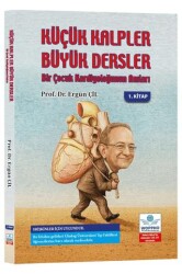 Küçük Kalpler Büyük Dersler Bir Çocuk Kardiyoloğunun Anıları - Ankara Nobel Tıp Kitabevi