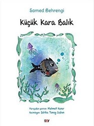 Küçük Kara Balık - Say Çocuk