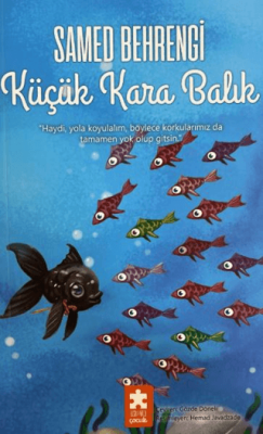 Küçük Kara Balık - 1