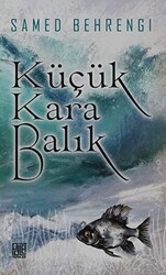Küçük Kara Balık - 1