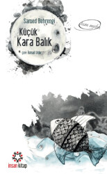 Küçük Kara Balık - İnsan Kitap