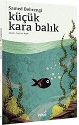 Küçük Kara Balık - İndigo Çocuk