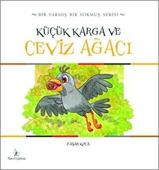 Küçük Karga ve Ceviz Ağacı - 1