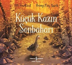 Küçük Kazın Sonbaharı - İş Bankası Kültür Yayınları