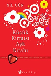 Küçük Kırmızı Aşk Kitabı - Kuraldışı Yayınevi