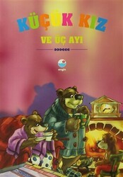 Küçük Kız ve Üç Ayı - Engin Yayınevi