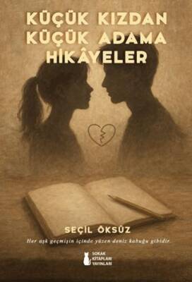 Küçük Kızdan Küçük Adama Hikayeler - 1