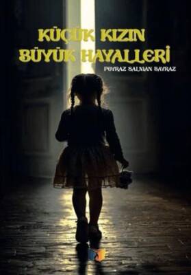 Küçük Kızın Büyük Hayalleri - 1