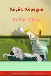 Küçük Köpeğim - Özlem Yayınevi