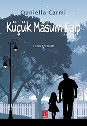 Küçük Masum Kalp - Pena Yayınları