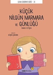 Küçük Nilgün Marmara ve Günlüğü - Tefrika Yayınları
