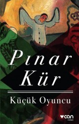 Küçük Oyuncu - Can Yayınları