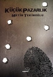 Küçük Pazarlık - Sapiens Yayınları