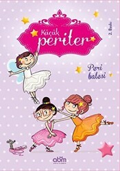 Küçük Periler - Peri Balesi - Abm Yayınevi