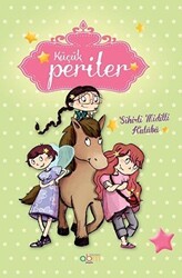 Küçük Periler - Sihirli Midilli Kulübü - Abm Yayınevi