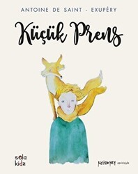 Küçük Prens - Sola Kidz