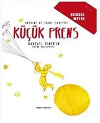 Küçük Prens - Şiirsel Metin - Doğan Egmont Yayıncılık
